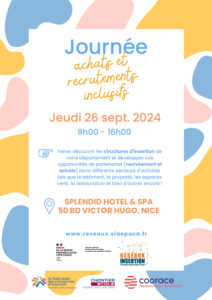 Affiche de la Journée achats et recrutements inclusifs, organisée le jeudi 26 septembre 2024 au Splendid Hotel & Spa à Nice, pour découvrir les structures d’insertion et développer des partenariats.